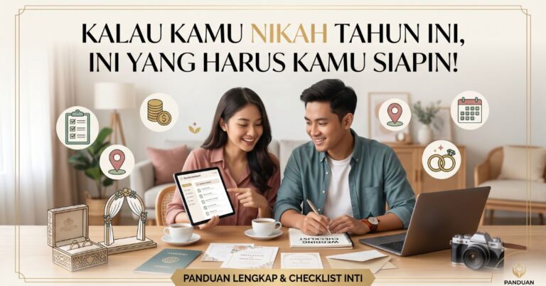 Kalau Kamu Nikah Tahun Ini, Ini Yang Harus Kamu Siapin!